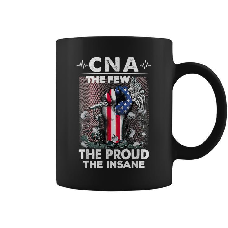 Cna Emt The Few The Proud The Insane Usa American Flag  Coffee Mug