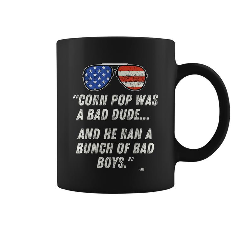 Corn Pop Was A Bad Dude Funny Joe Biden Parody Tshirt Coffee Mug