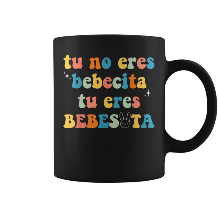 Cute Tu No Eres Bebecita To Eres Bebesota B Bunny Retro  V3 Coffee Mug