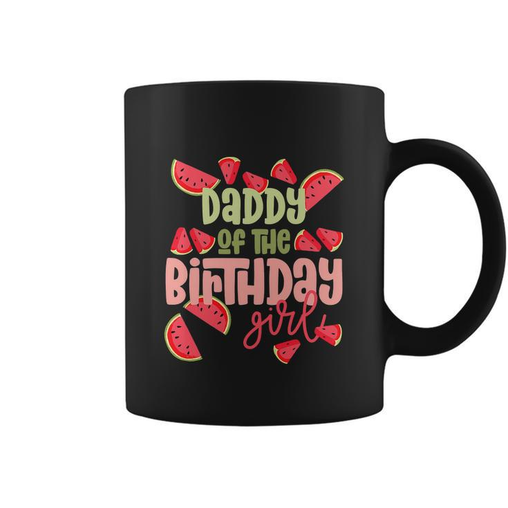 Daddy Birthday One In A Melon Watermelon Funny Birthday Girl Coffee Mug