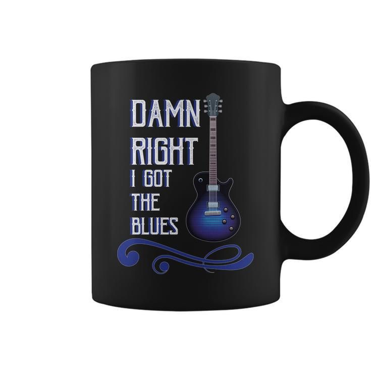 Damn Right I Got The Blues Guitar Tshirt Coffee Mug