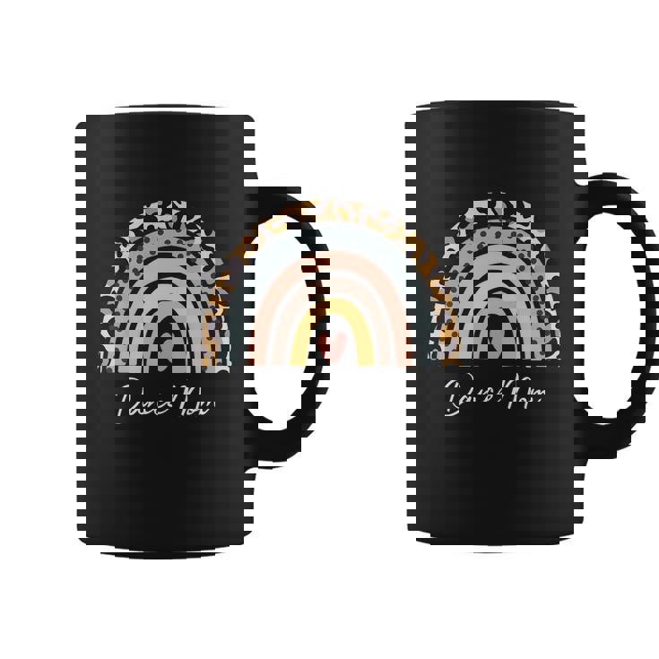 Dance Mom Gift Funny Dance Mom Mothers Day Gift Coffee Mug