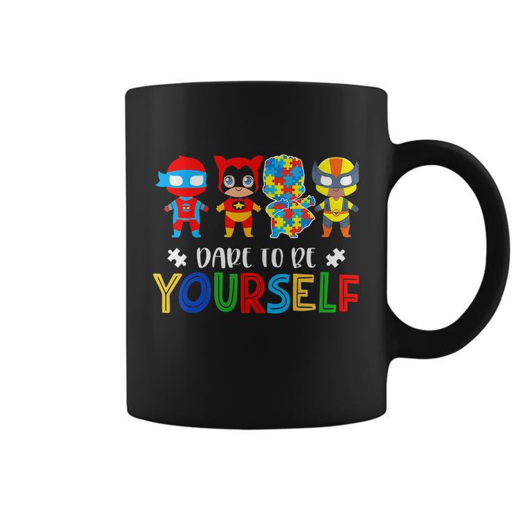 Dare To Be Yourself Autism Awareness Superheroes Coffee Mug