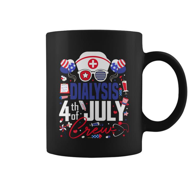Dialysis Nurse 4Th Of July Crew Independence Day Patriotic Gift Coffee Mug