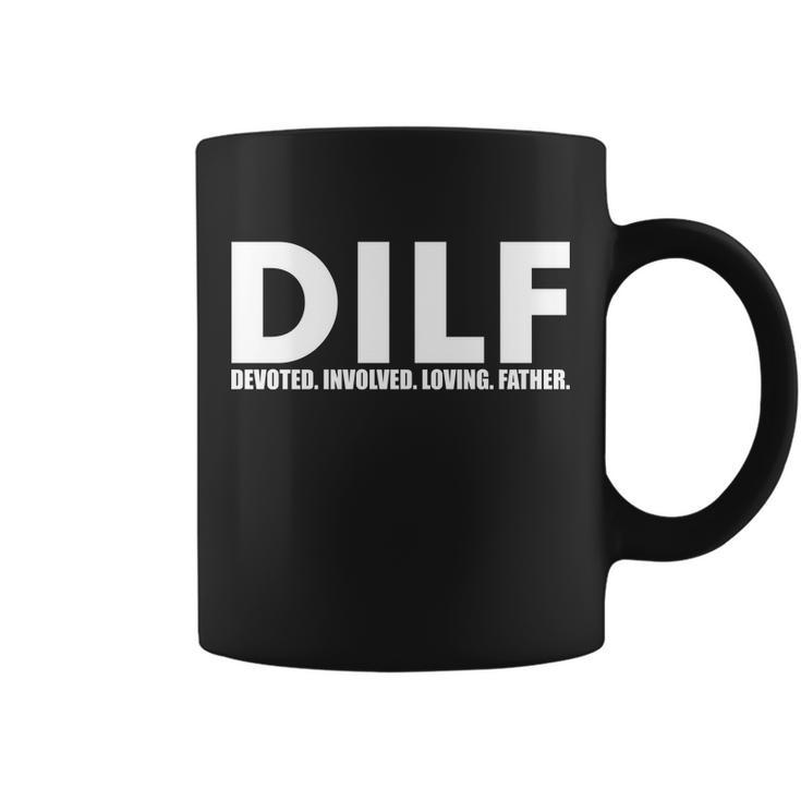 Dilf Devoted Involved Loving Father Tshirt Coffee Mug