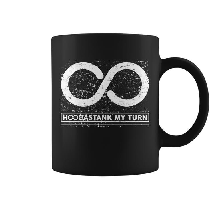 Distressed Infinity Hoobastank My Turn Coffee Mug