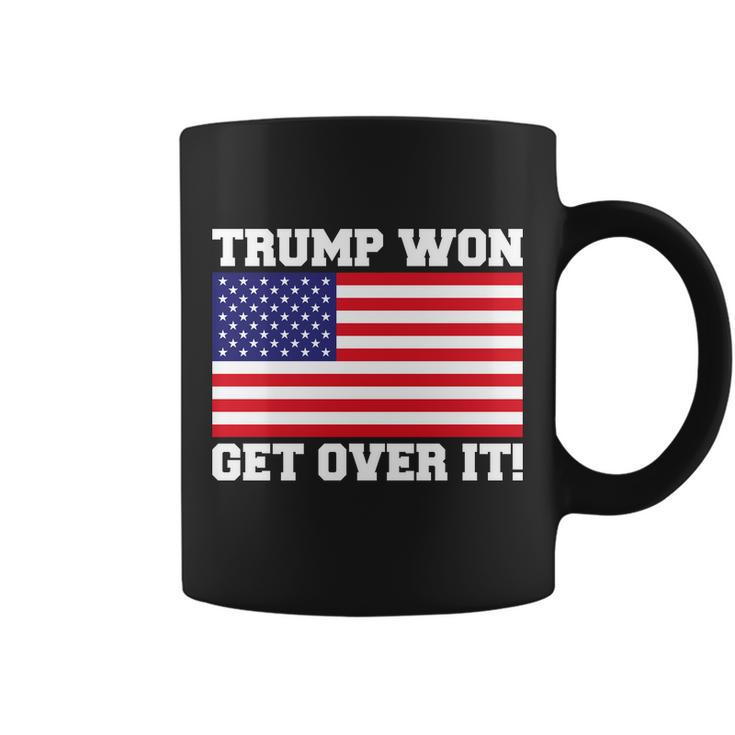 Donald Trump Won Get Over It Usa Flag 45Th President Coffee Mug