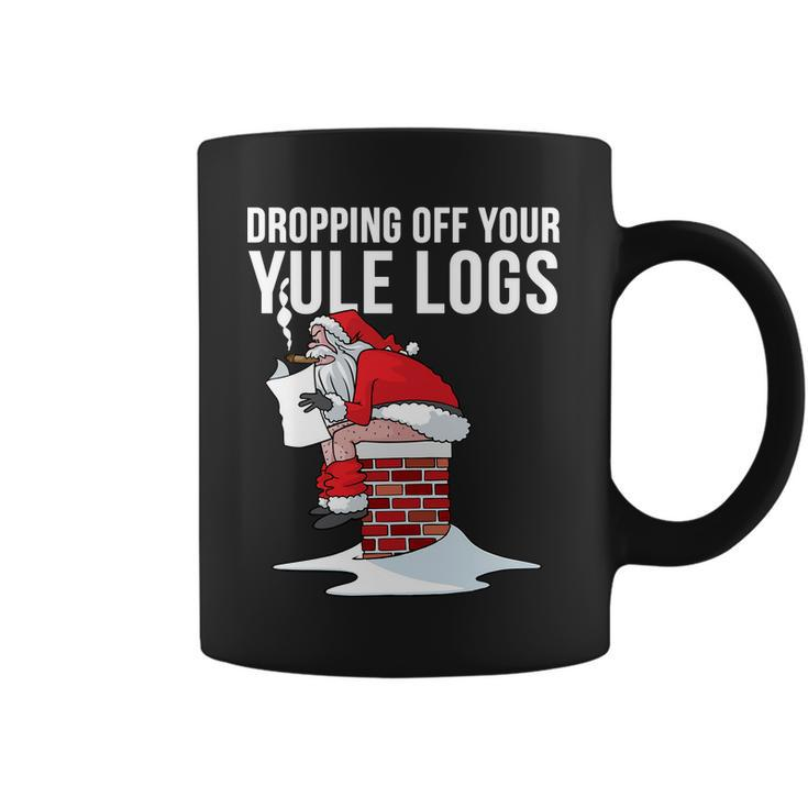 Dropping Off Your Yule Logs Tshirt Coffee Mug