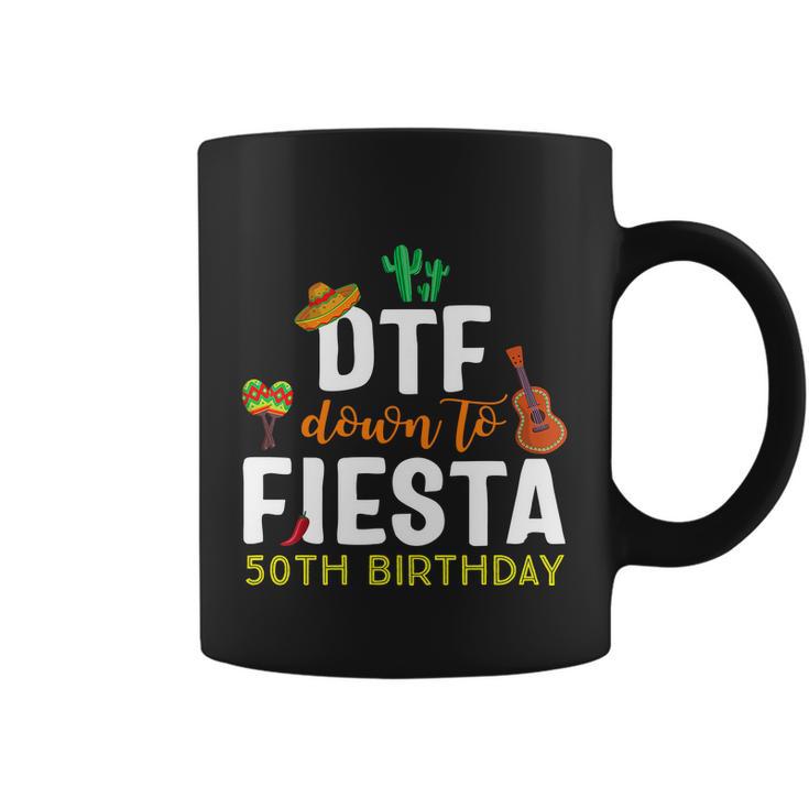 Dtf Down To Fiesta Cinco De Mayo 50Th Birthday Coffee Mug