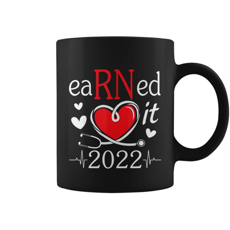 Earned It Nurse Graduation 2022 Nursing Grad Student Rn Lpn Coffee Mug