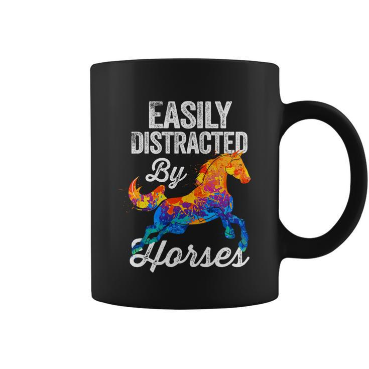 Easily Distracted By Horses Funny Gift For Horse Lovers Girls Gift Coffee Mug