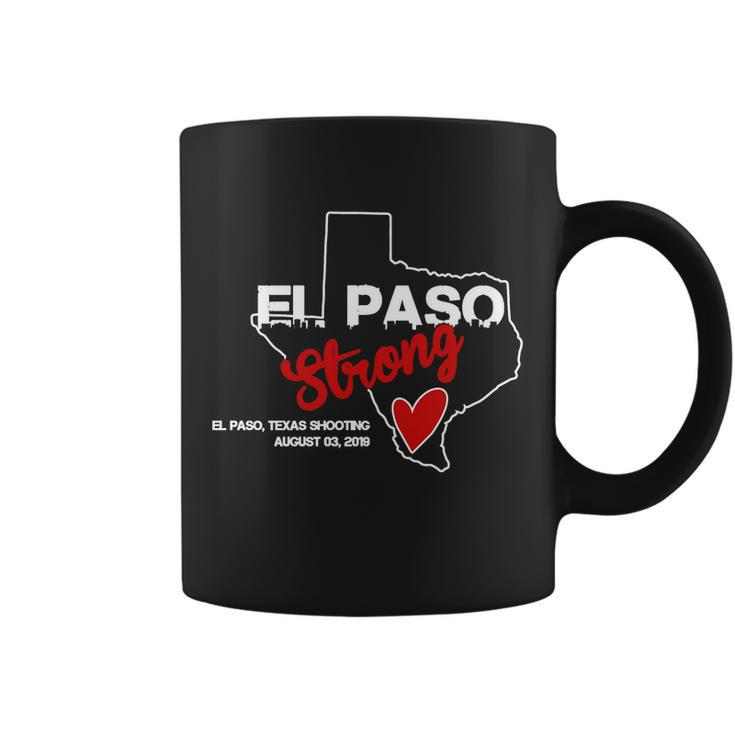 El Paso Strong Texas Shooting Tshirt Coffee Mug