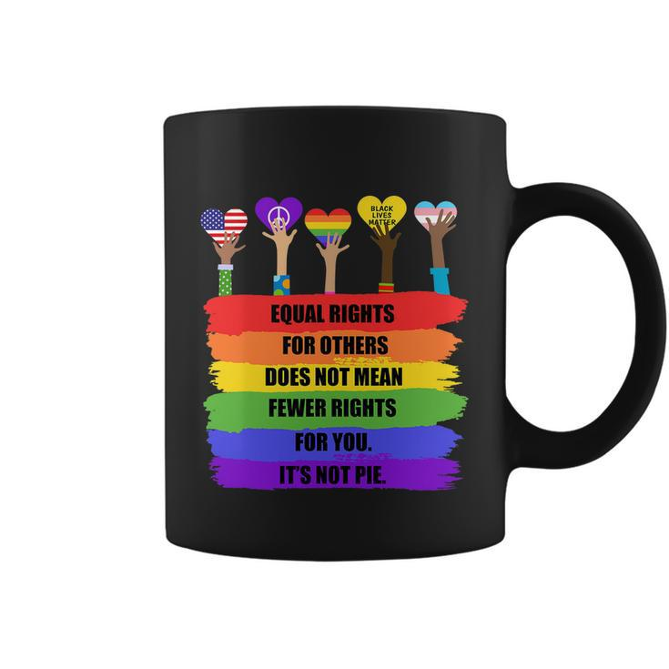 Equal Rights For Others Lgbt Pride Month 2022 Tshirt Coffee Mug