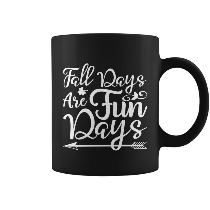 Fall Days Are Fun Days Halloween Quote Graphic Design Printed Casual Daily Basic Coffee Mug
