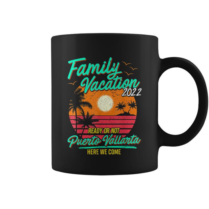 Family Vacation 2022 Puerto Vallarta Matching Group Couples Coffee Mug
