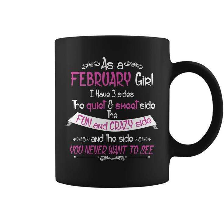 February Girl Sweet But Crazy Funny Birthday Coffee Mug