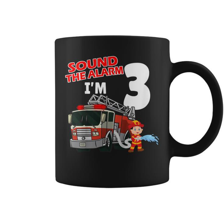 Firefighter Sound The Alarm Im 3 Years Old Firefighter Boy 3Rd Birthday Coffee Mug