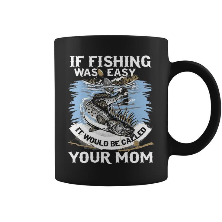 Fishing Was Easy Coffee Mug