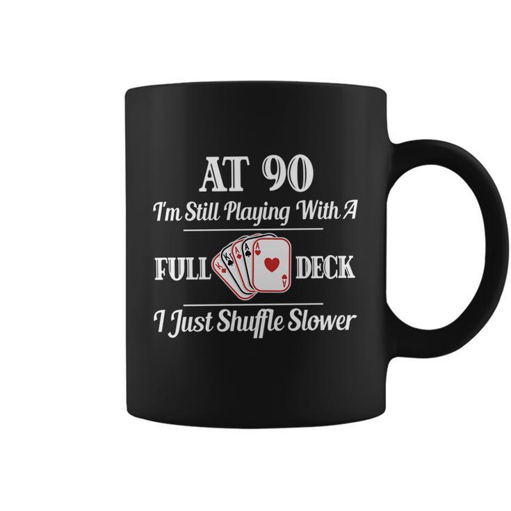 Funny 90Th Birthday Gift Cool Gift 90 Year Old Cards Great Gift Coffee Mug