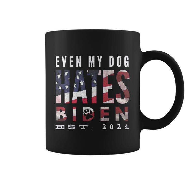 Funny Anti Biden Even My Dog Hates Biden Biden Sucks Anti Biden Usa Flag Coffee Mug