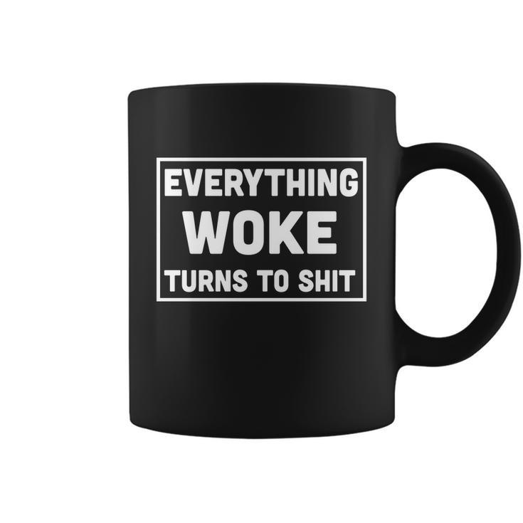Funny Anti Biden Everything Woke Turns To Shit V2 Coffee Mug