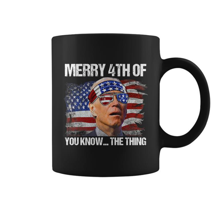 Funny Biden Dazed Merry 4Th Of You Know The Thing Tshirt Coffee Mug
