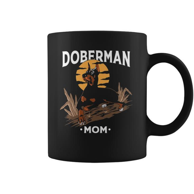 Funny Doberman Mom Art For Women Girl Dog Lover Mother&8217S Day Coffee Mug