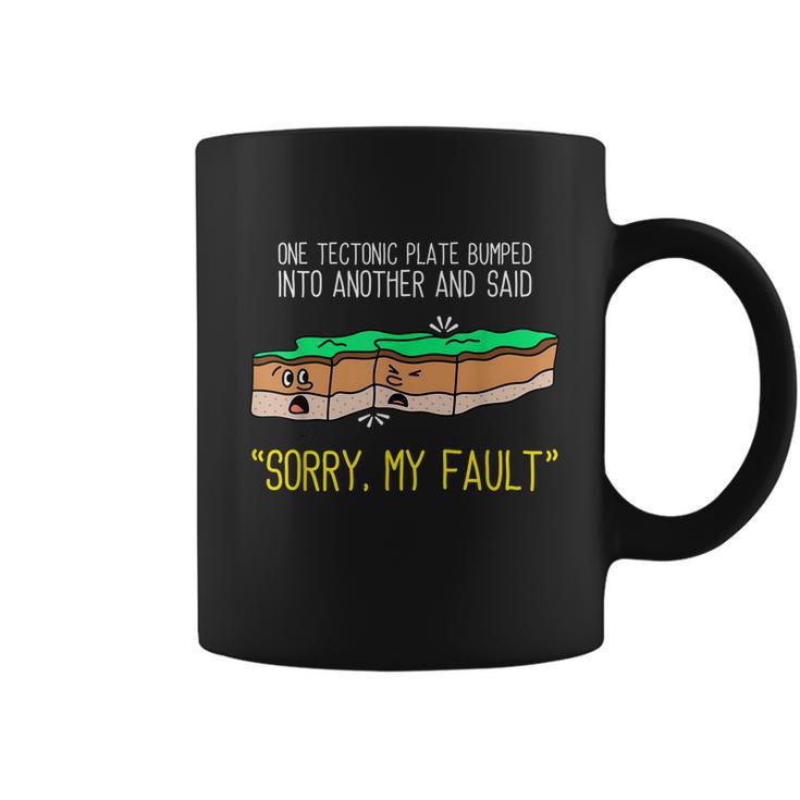 Funny Earth Science Pun Plate Tectonic Geology Coffee Mug