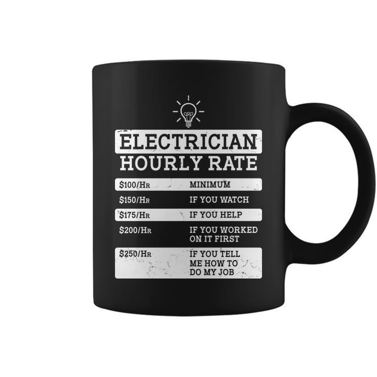 Funny Electrician Hourly Rate List Coffee Mug