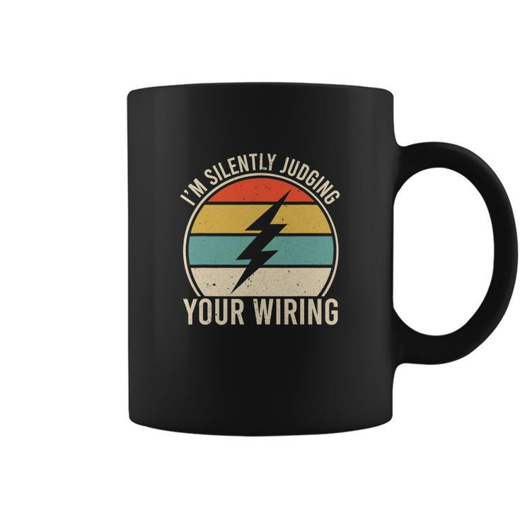 Funny Electrician Lineman Im Silently Judging Your Wiring Coffee Mug
