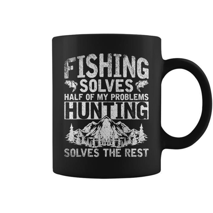 Funny Hunting Fishing Solves Half Of My Problems Fishing  V2 Coffee Mug