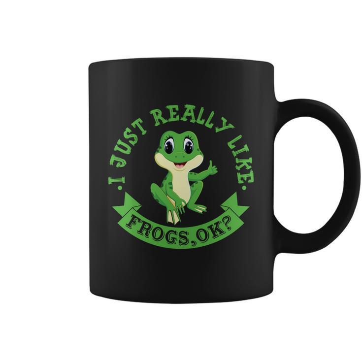 Funny I Just Really Like Frogs Ok Design Coffee Mug