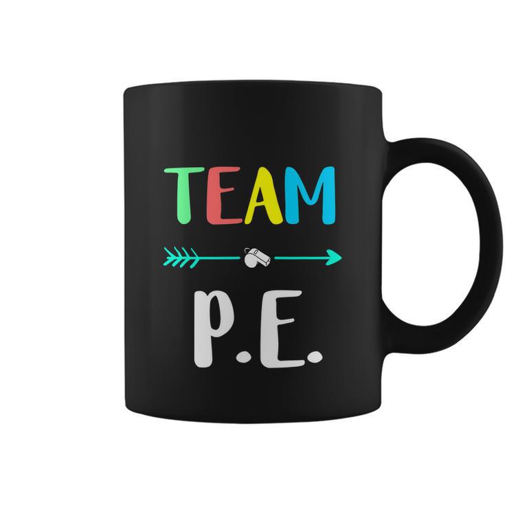 Funny Team P E School Strong Physical Teacher Coffee Mug