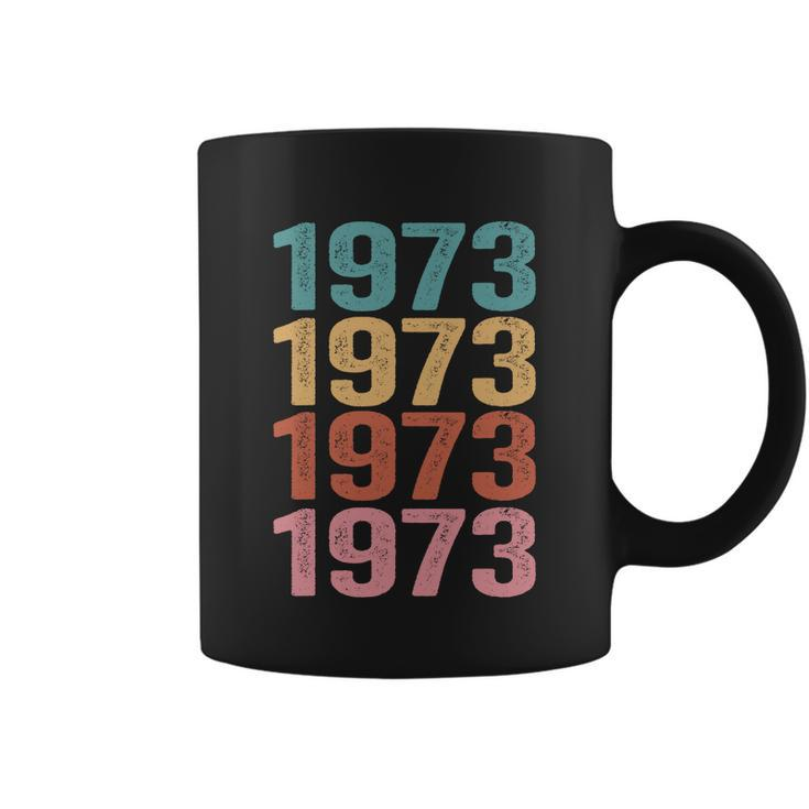 Funny Womens Rights 1973 Pro Roe Gift 1 Coffee Mug