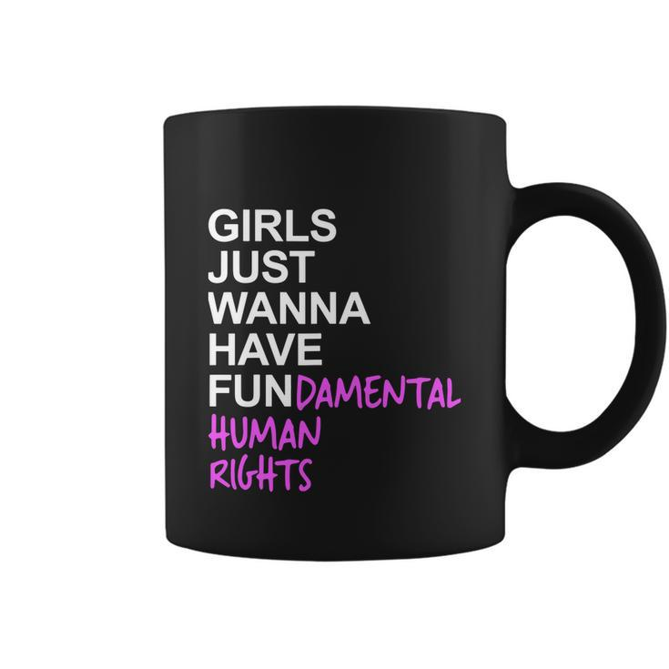 Girls Just Wanna Have Fundamental Rights V6 Coffee Mug