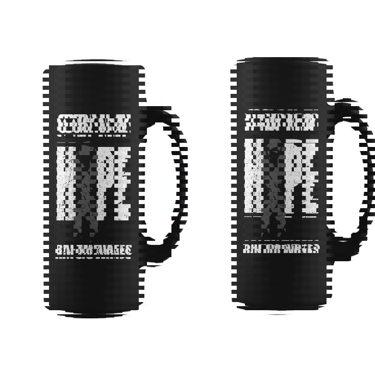 Go Gray In May Hope Brain Tumor Awareness Cute Gift Graphic Design Printed Casual Daily Basic Coffee Mug