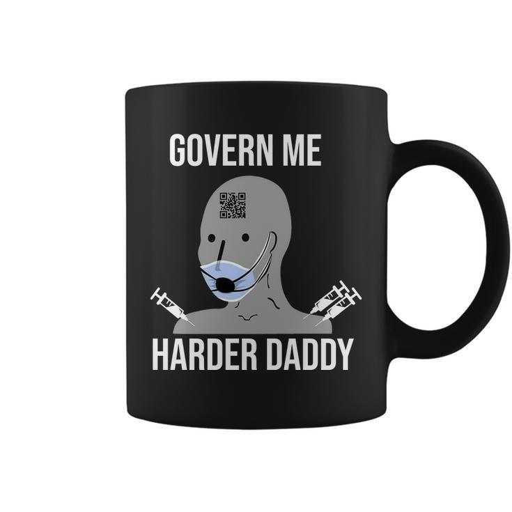 Govern Me Harder Daddy Tshirt Coffee Mug