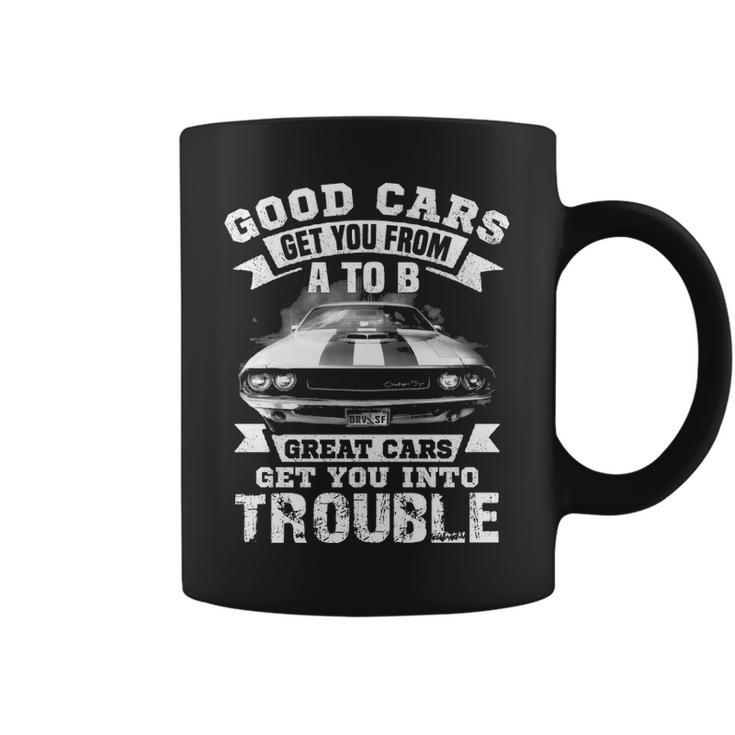 Great Cars - Get You Into Trouble Coffee Mug