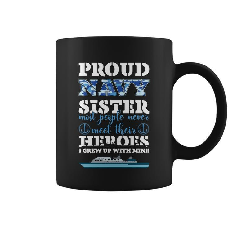 Great Gift Proud Navy Sister Gift Sailor Sister Navy Sister Graduation Gift Coffee Mug