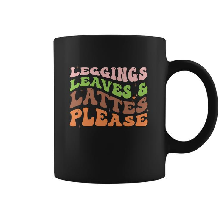 Groovy Leggings Leaves And Lattes Please Fall Coffee Mug