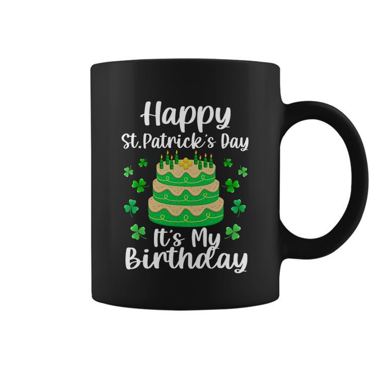 Happy St Patricks Day Its My Birthday Shamrock Irish Coffee Mug