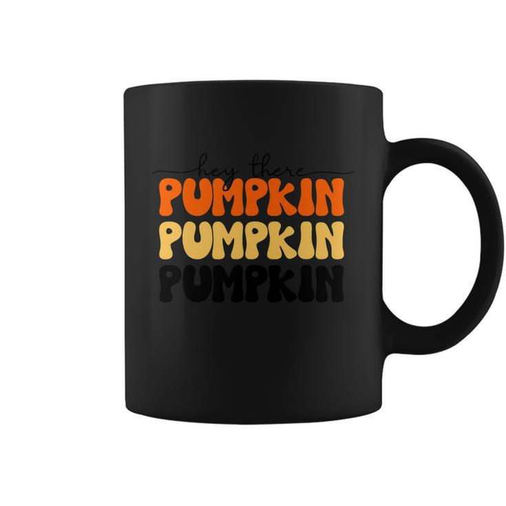 Hey There Pumpkin Fall Holiday Season Funny Turkey Day Graphic Design Printed Casual Daily Basic Coffee Mug