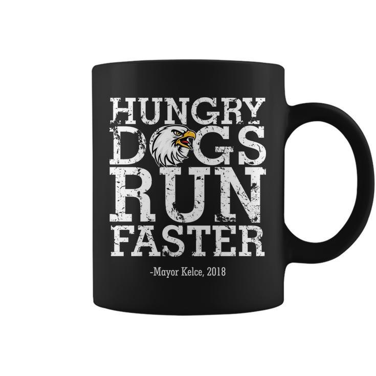 Hungry Dogs Run Faster Tshirt Coffee Mug
