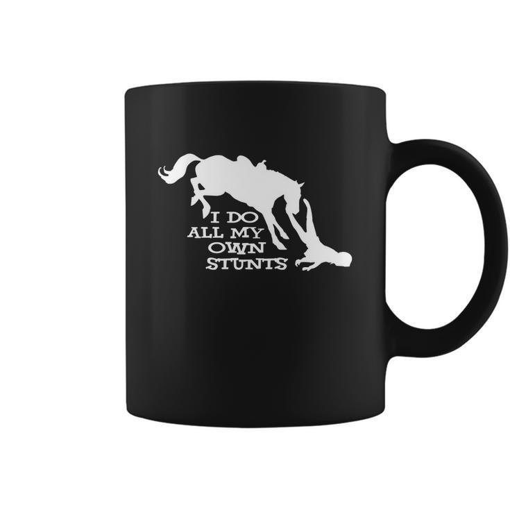 I Do All My Own Stunts Horse Tshirt Coffee Mug