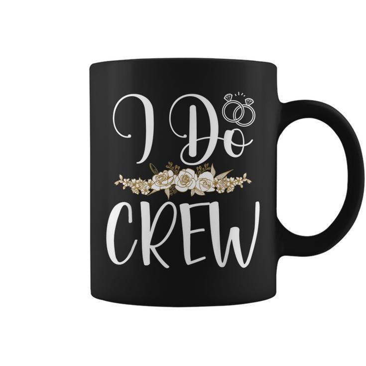 I Do Crew Ring Wedding Bride Groom Marry Bridal Bachelorette  Coffee Mug