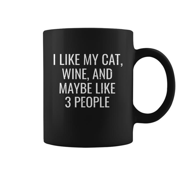 I Like My Cat Wine & Maybe 3 People Funny Pet Coffee Mug