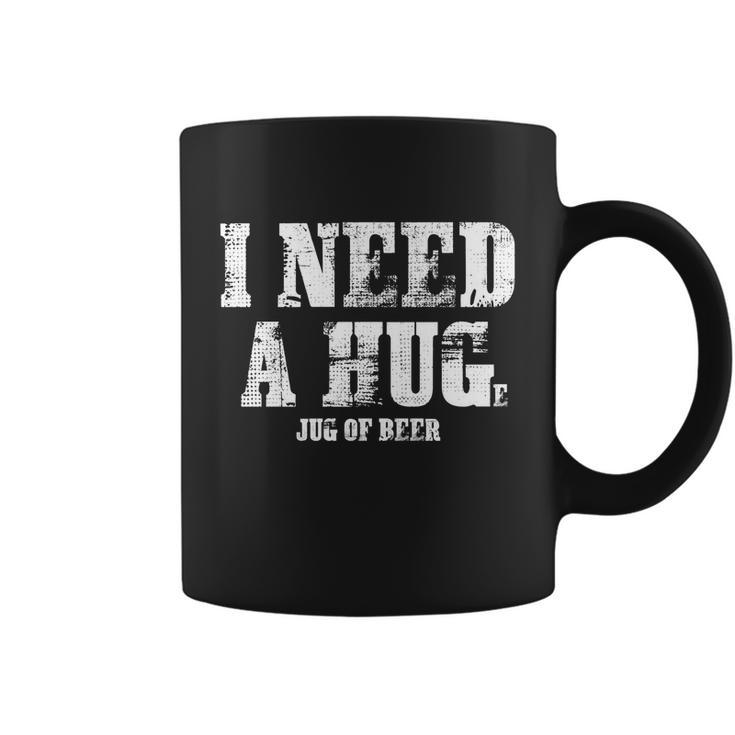 I Need A Huge Glass Of Beer Ing Gift Great Gift Coffee Mug