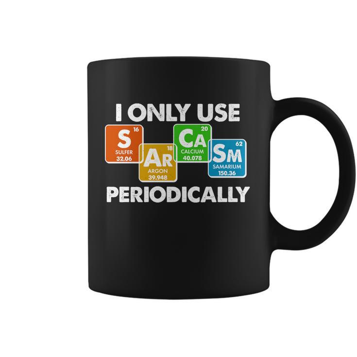 I Only Use Sarcasm Periodically Funny Science Tshirt Coffee Mug