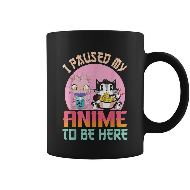 I Paused My Anime To Be Here Ramen Kawaii Cat Boba Tea Bubbl Coffee Mug