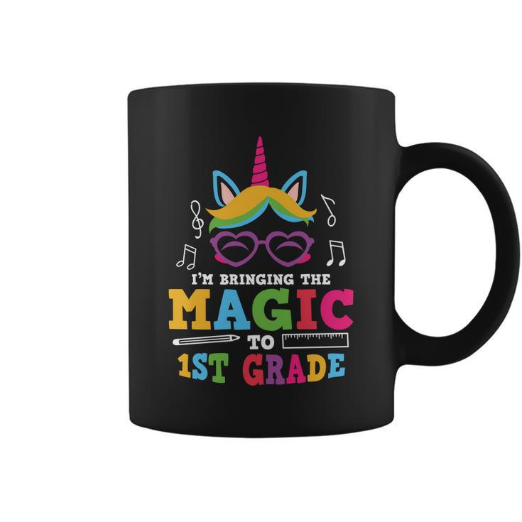 Im Bringing The Magic To 1St Grade Back To School First Day Of School Coffee Mug